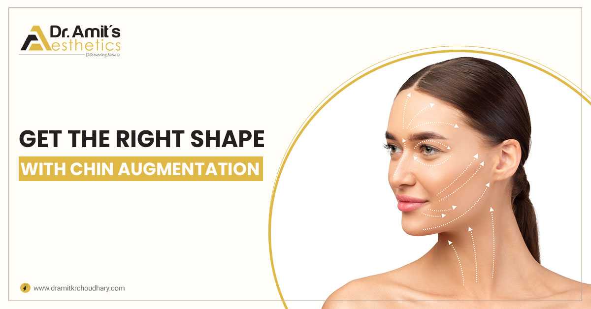 Get The Right Shape With Chin Augmentation